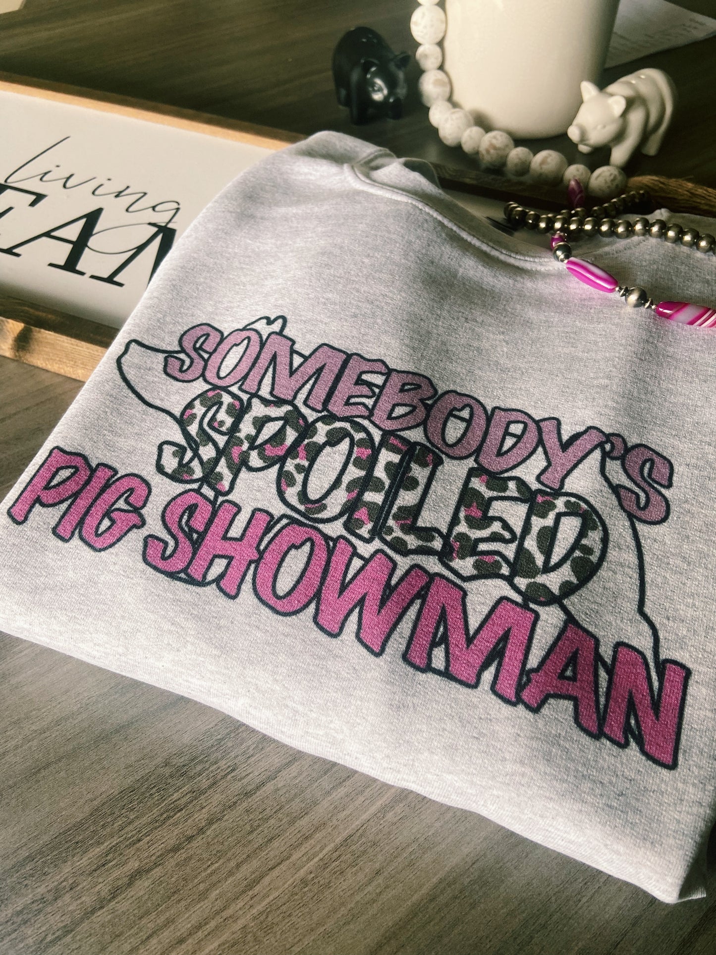 Somebody’s Spoiled Showman CCC Livestock Apparel